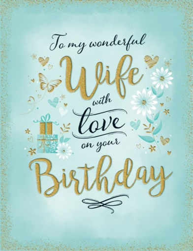 Picture of WIFE WITH LOVE ON YOUR BIRTHDAY